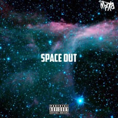 Space Out - Prod. Palaze x Diplomat