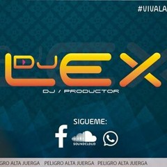 128 SAXO CHONGUERO - ELIAS RIVERO & [INTRO PALMAS] - DJ LEX 2019 IO