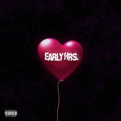 Stream Early Hrs Love by Early Hrs Listen online for free on SoundCloud Stream Early Hrs Love by Early Hrs Listen online for free on SoundCloud