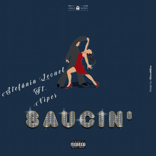 Stefânia Leonel - SAUCIN (ft Viper)