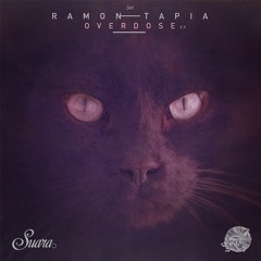 [SUARA369] Ramon Tapia - Overdose (Original Mix) Snippet