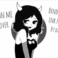 Bendy and the Ink Machine Chapter 3 Song 'Polish Cover' (All Eyes On Me)