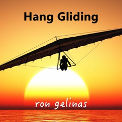 Ron Gelinas - Hang Gliding [ROYALTY FREE MUSIC]