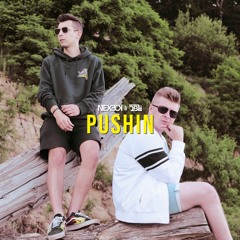 NEXBOY & DBL - Pushin'