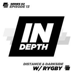 Indepth Radio - Series 02 - Episode 13 with Rygby