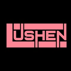 Lushen - Where & When (P Money Bootleg FREE DOWNLOAD)