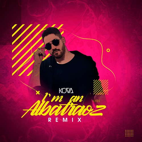 Stream Kova - I'm An Albatraoz [FREE DOWNLOAD] by KOVA | Listen online for  free on SoundCloud