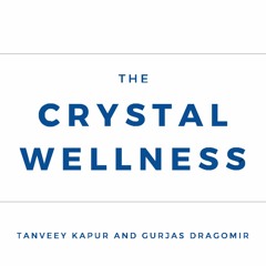 The Crystal Wellness Podcast, Rose Quartz