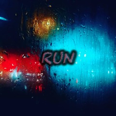 RUN ft. Ray The Dude