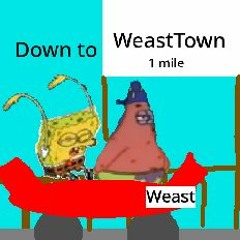 Down To WeastTown