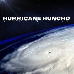 Hurricane Huncho
