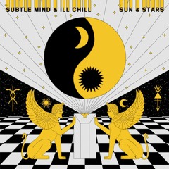 Subtle Mind & Ill Chill - Right Now Yesterday ft Grim Sickers [PREMIERE]