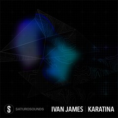 Ivan James - Karatina (Breaks Mix)