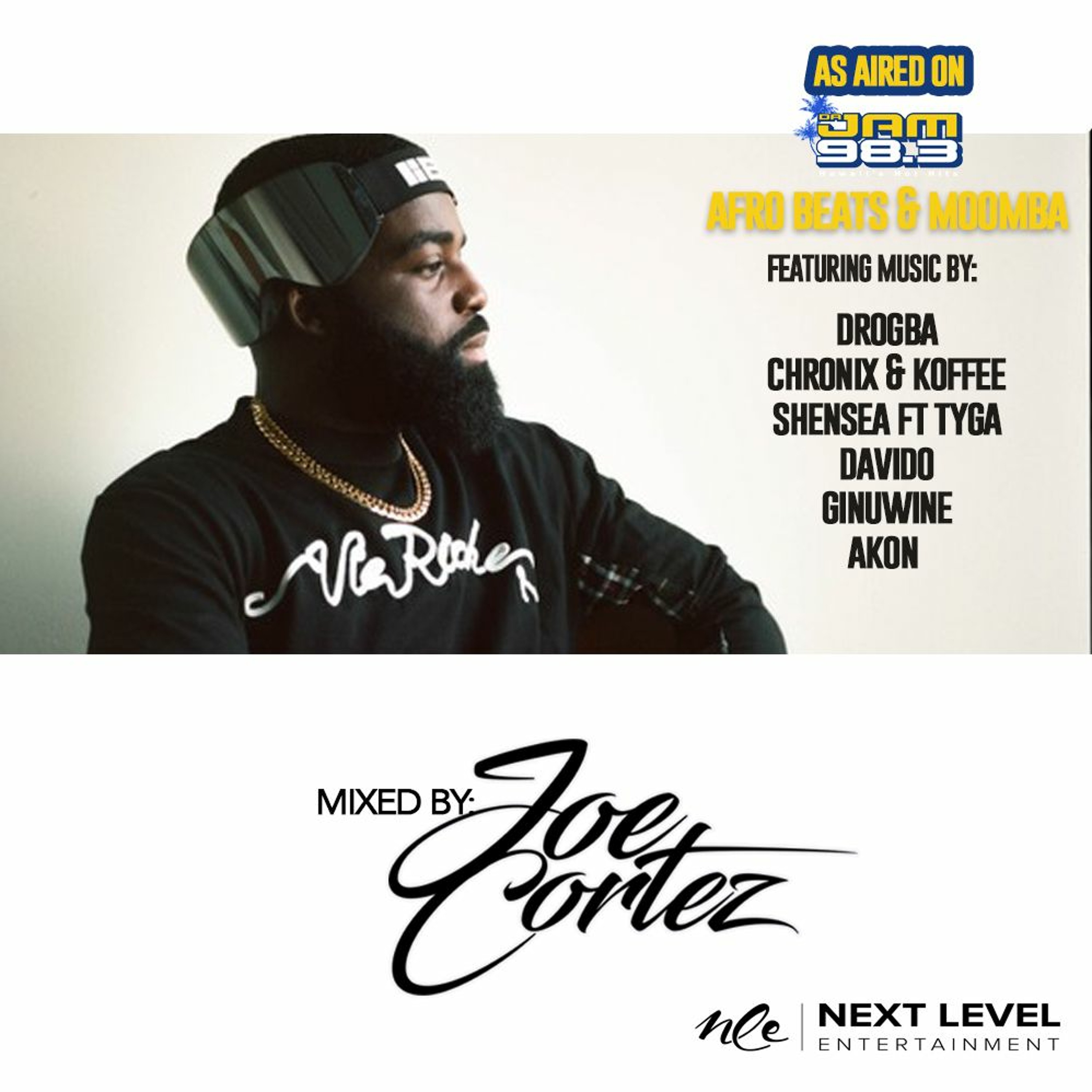 AFROBEATS & MOOMBA - MIXED BY MAUI DJ JOE CORTEZ
