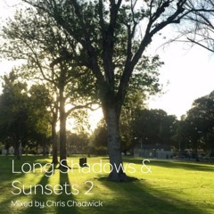 Long Shadows & Sunsets