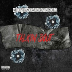 Talking Bout Ft Mercy Mendilo