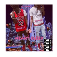 Glizzy X Quawop - Heart bleed