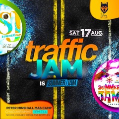 Traffic Jam 2k19 =//= Summer JAM