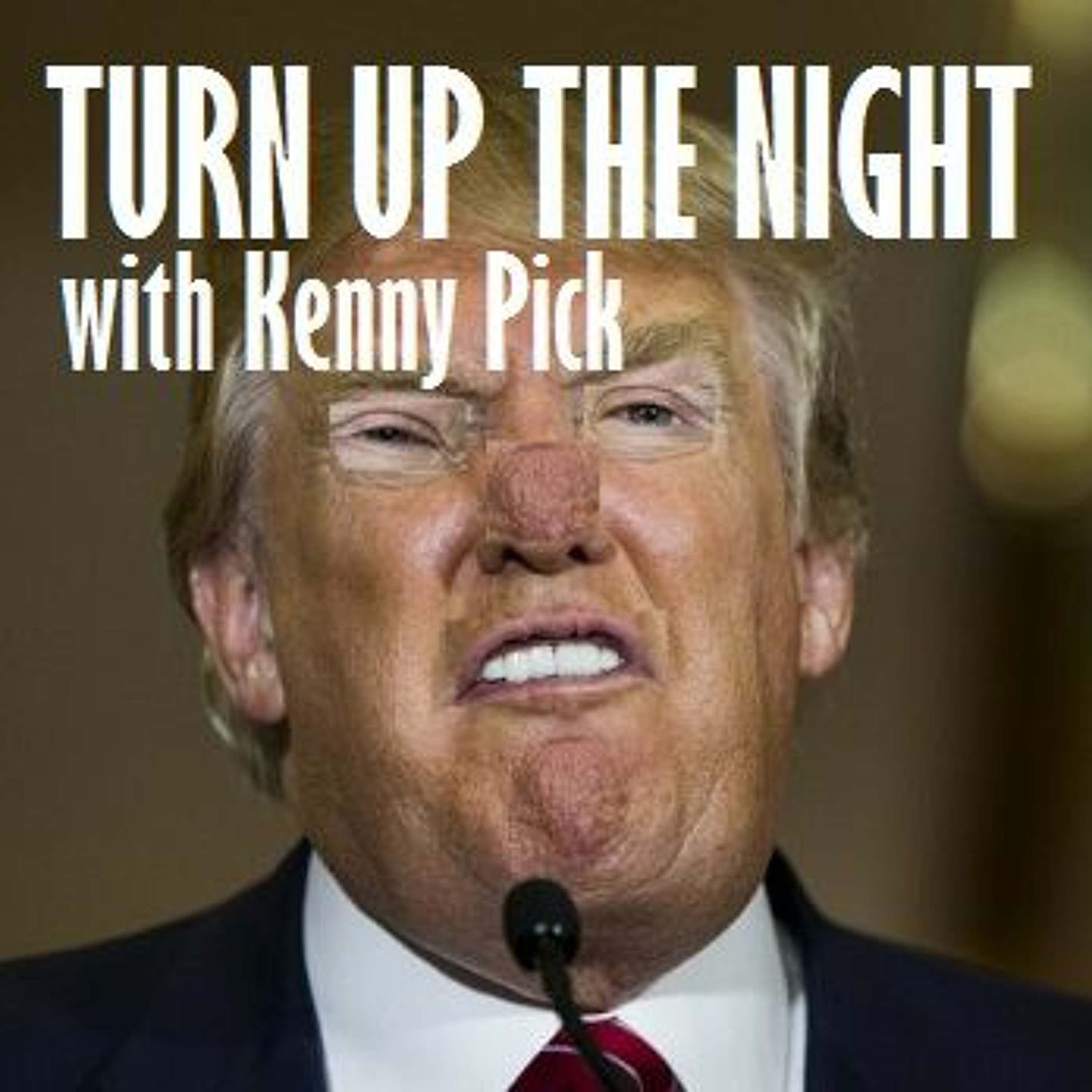 TUTN 8-6-2019 Only Fools Don't Know Trump is Racist episode artwork