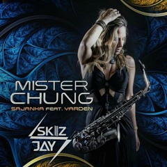 Mister Chung Tech House (Skillz Jay Remix).mp3