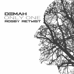 Demah -- Only One [r.lee_87 ReTwist]