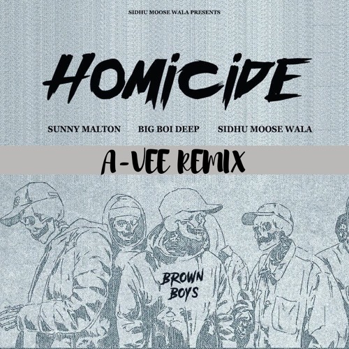 Homicide - Big Boi Deep (A-Vee Remix)