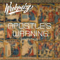 Apostle's Warning (Freestyle)