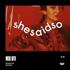 SSSO MIX 011: Andrea Paz