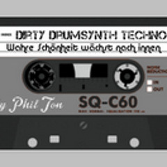 Dirty Drumsynth Techno Podcast