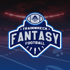 Trainwreck Fantasy Football - Ep 1