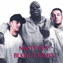Notorious B.I.G - Nasty Boy (BLKOUT REMIX)