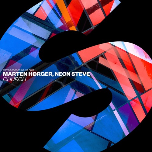 Marten Hørger x Neon Steve - Church [OUT NOW]