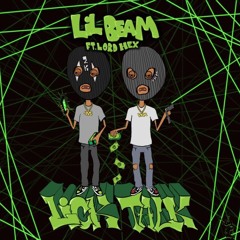 Lick Talk (Ft. Lord Hex)