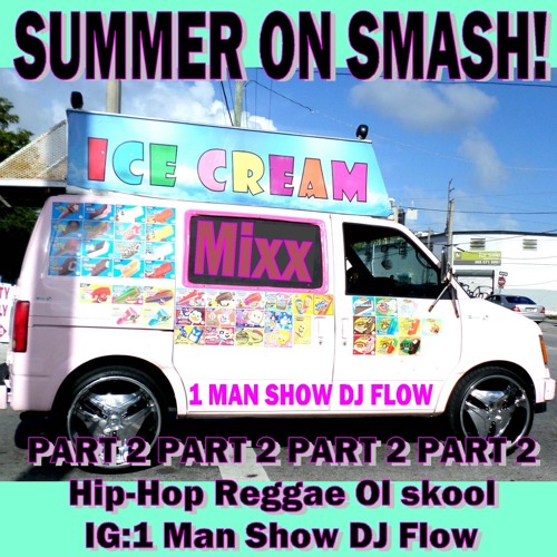SUMMER ON SMASH PART 2
