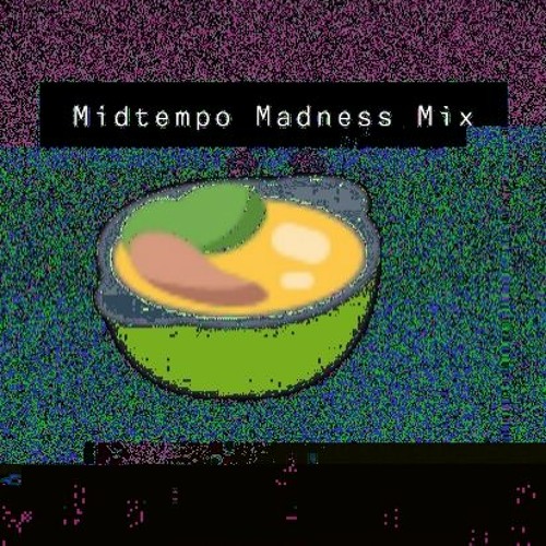 Midtempo Madness Mix (Rezz, 1788-L, Blanke, ILLENIUM)