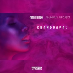 Memento Vs Anunnaki Project- Chandrapal (FREEDOWNLOAD)