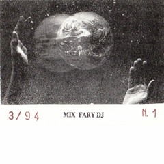 DJ Fary (IT) - N. 1 - 03/94 (Tape Recording)