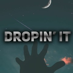 DEMON - Dropin'it