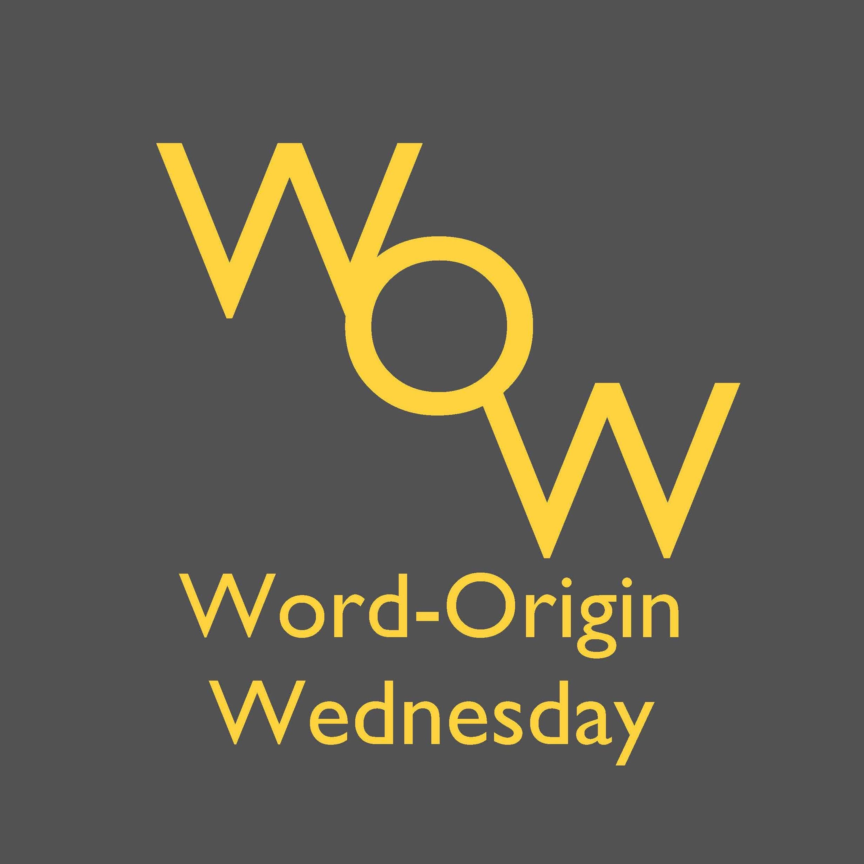 Nickname (Word-Origin Wednesday)