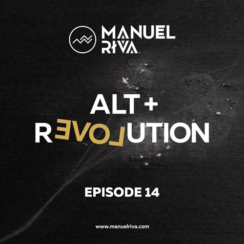 Manuel Riva: Alt+Revolution episode 14