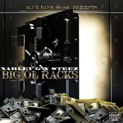 Big Ol Racks Narley G. And Steez
