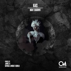 OSCM093: Kais - Night Shadows (Kuvoka & Murat Ugurlu Remix)