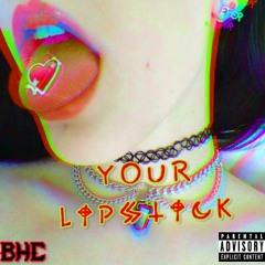 your lipstick (feat. smokemysoul)