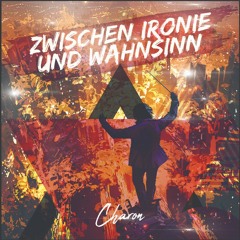Zwischen Ironie und Wahnsinn - Album SNIPPET