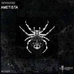 Infravend - Ametista (Original Mix)