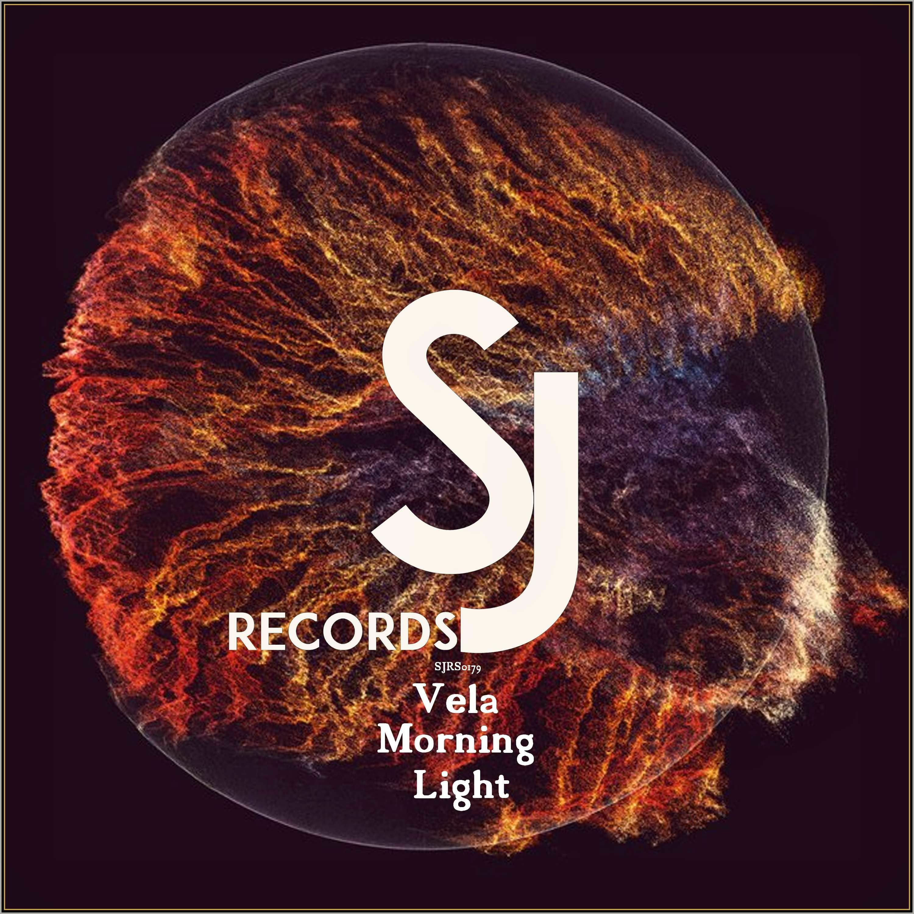 Vela - Morning Light (Original Mix) [SJRS0179] - Release Date - 16.09.2019 episode artwork