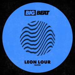 Leon Lour - Faster