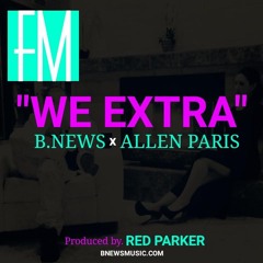 WE EXTRA Feat. ALLEN PARIS