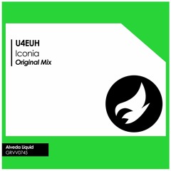 U4EUH - Iconia [Alveda Music]