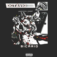 OCTÁVIO - Sicario